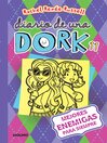 Diario de una Dork 11--Mejores enemigas para siempre / Dork Diaries